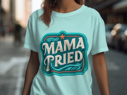 MAMA TRIED stylish graphic statement tee product