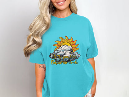 Be the Sunshine Behind the Clouds Graphic Tee