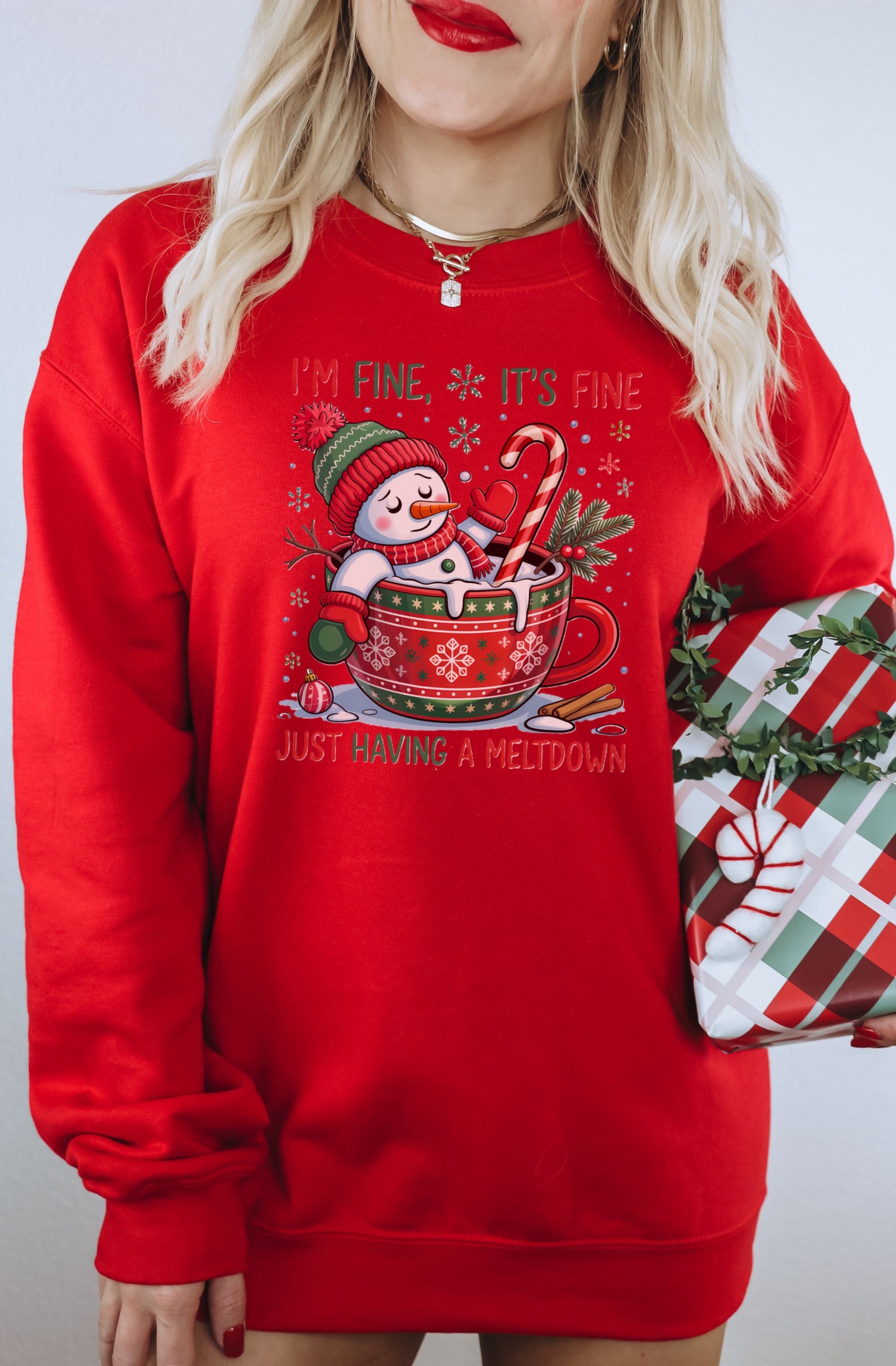 I'm Fine It's Fine Just Having a Meltdown Sweatshirt
