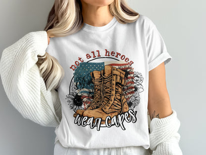 Not All Heroes Wear Capes Graphic T-Shirt