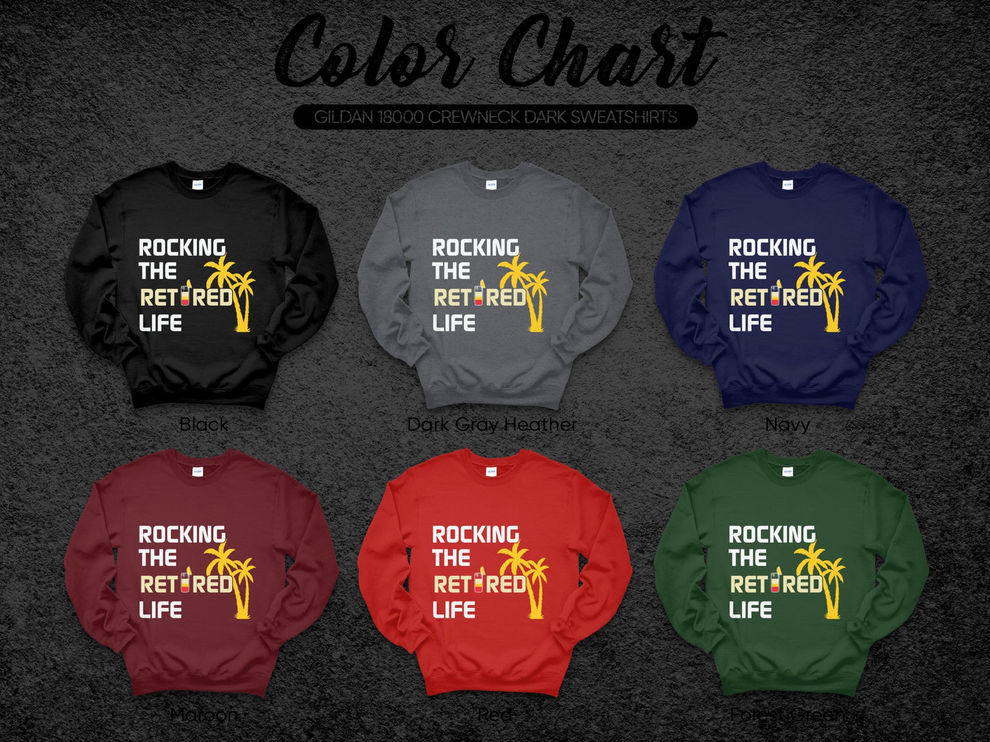 Rocking The Retired Life Crewneck Sweatshirt