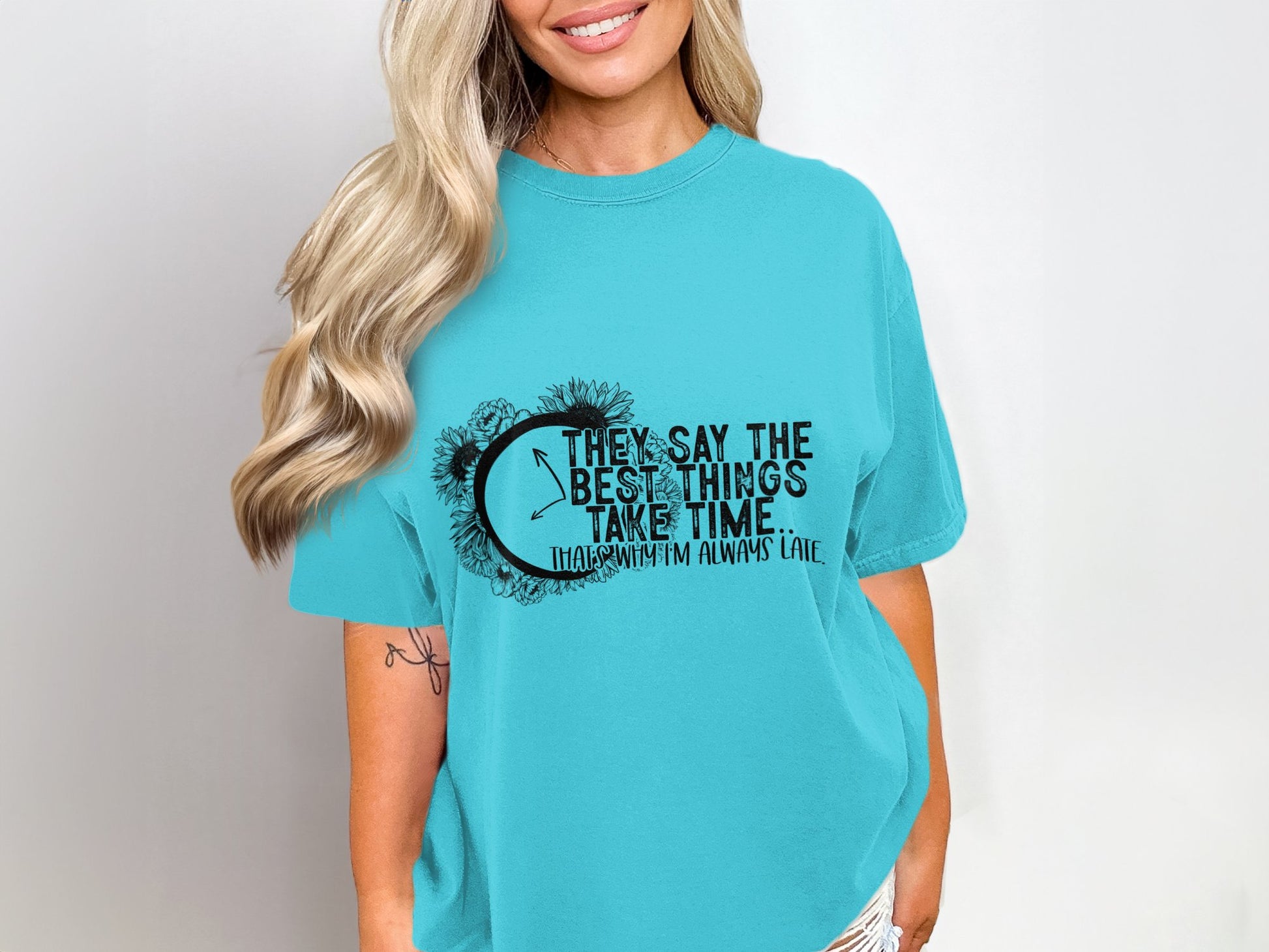 Best Things Take Time I'm Always Late Graphic T-shirt