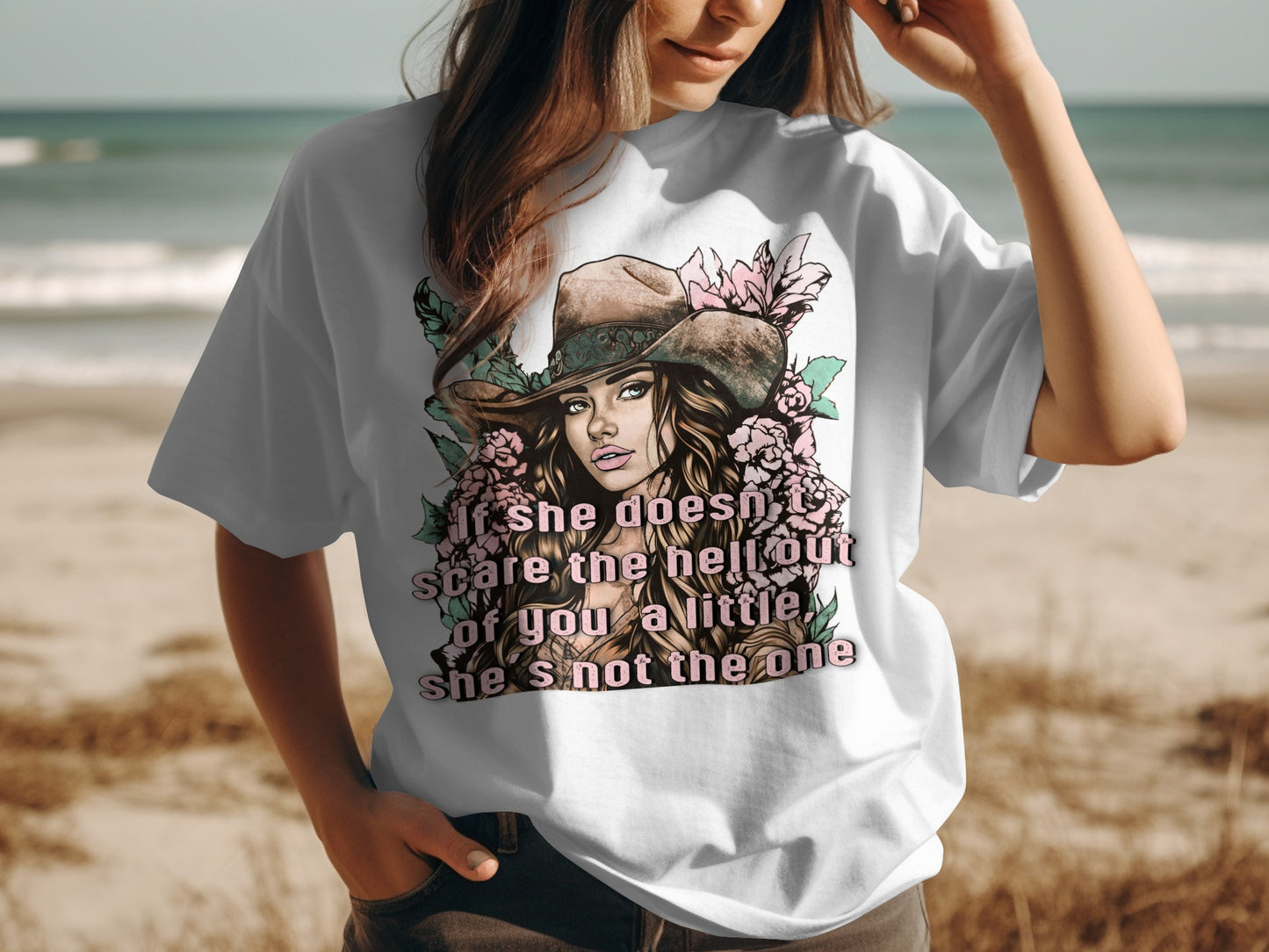 She Doesn't Scare You She's Not The One t-shirt
