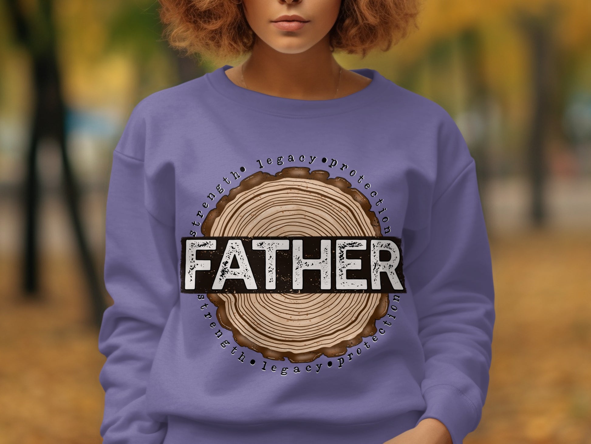 Strength Legacy Protection Father Print Sweatshirt