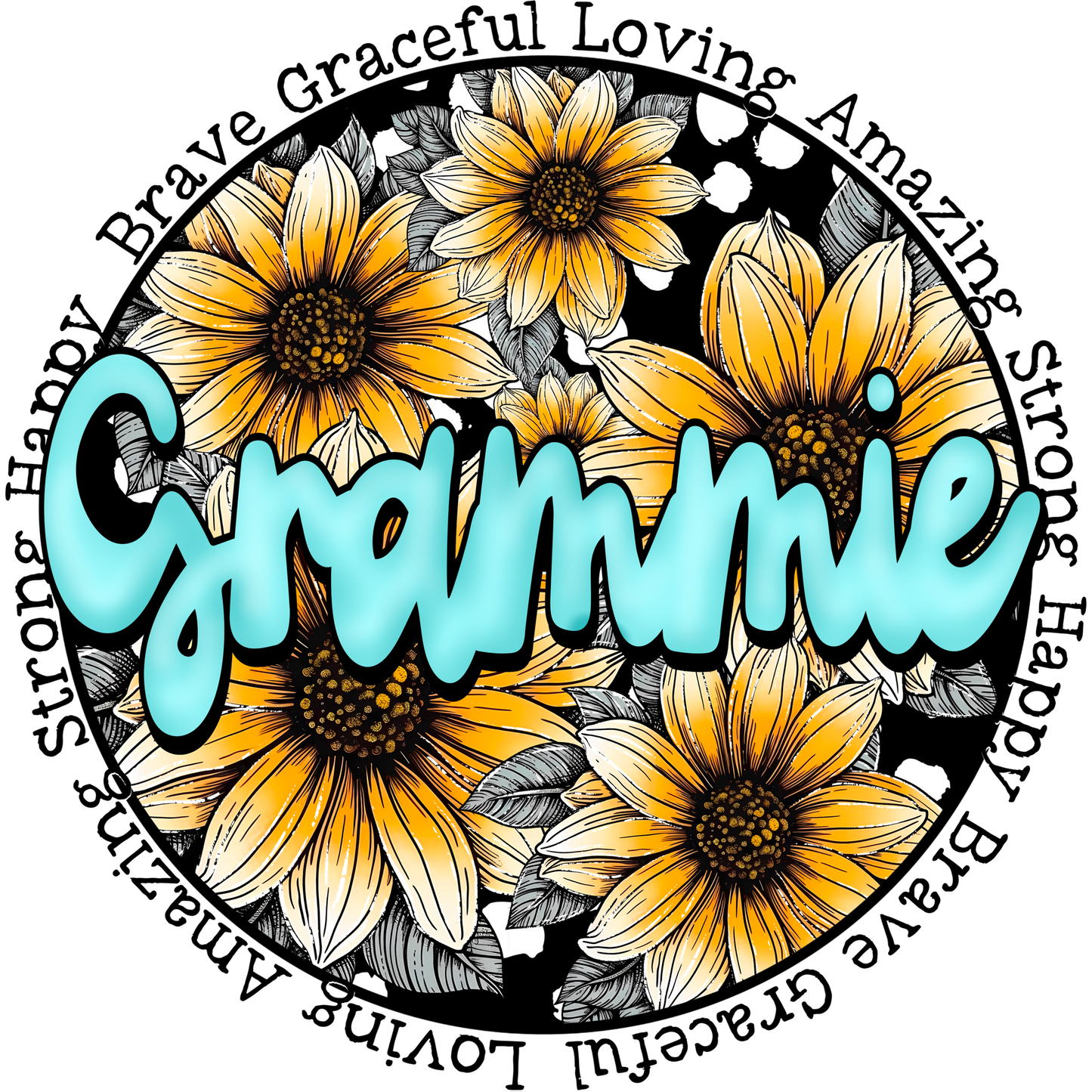 Grammie Brave Graceful Loving Amazing Strong Happy