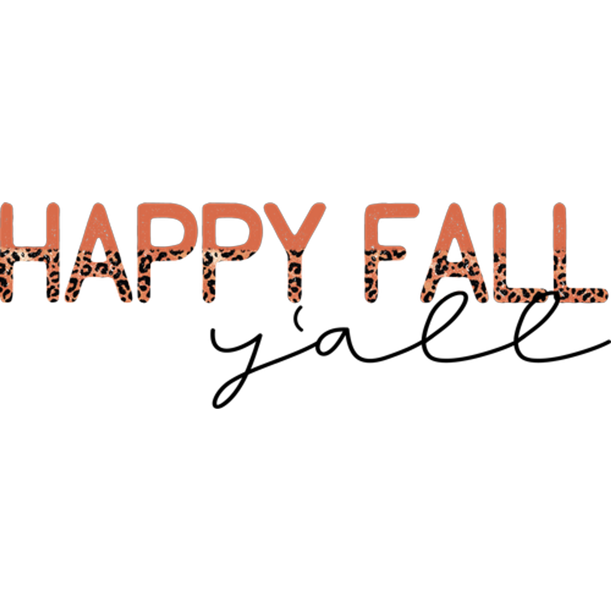 Happy Fall Y'all Leopard Pattern Design Product
