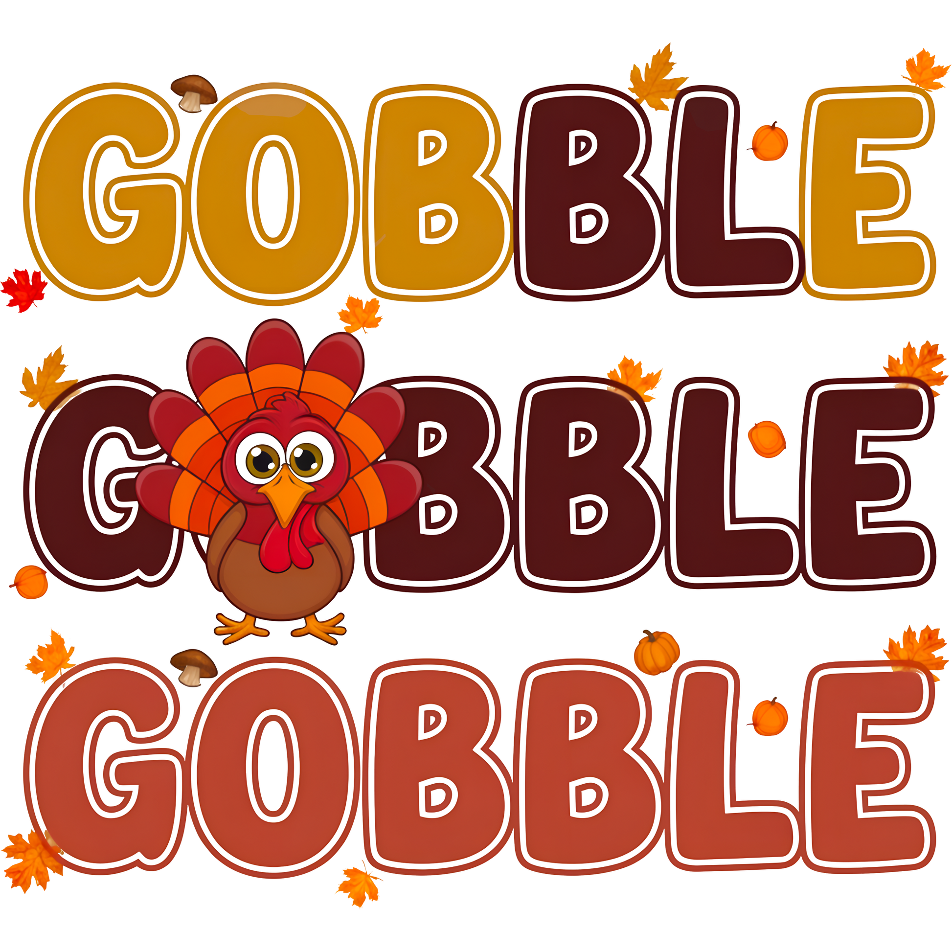 Gobble Gobble Gobble Fall Decorative Product