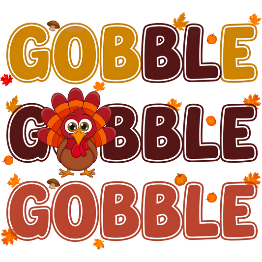 Gobble Gobble Gobble Fall Decorative Product