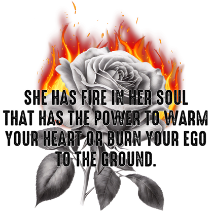 She Has Fire In Her Soul Inspirational Art Print