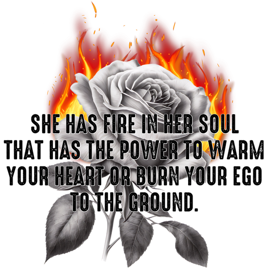 She Has Fire In Her Soul Inspirational Art Print