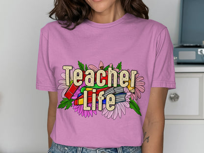 Vibrant Teacher Life Graphic Tee for Enthusiastic Educators
