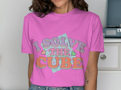 I Solve The Cube Graphic T-shirt
