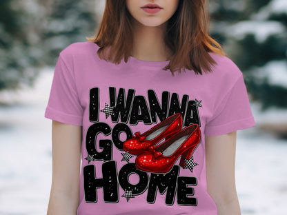 I Wanna Go Home T-Shirt with Red Shoes Design