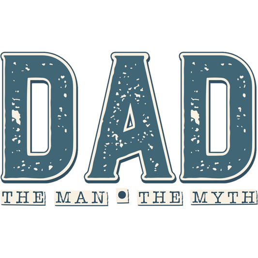 Dad The Man The Myth Graphic Design product