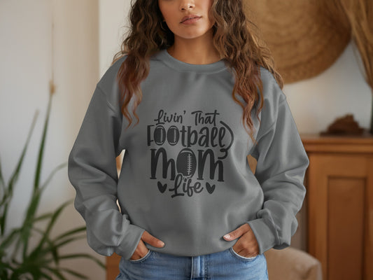 Livin' That Football Mom Life Grey Sweatshirt product type