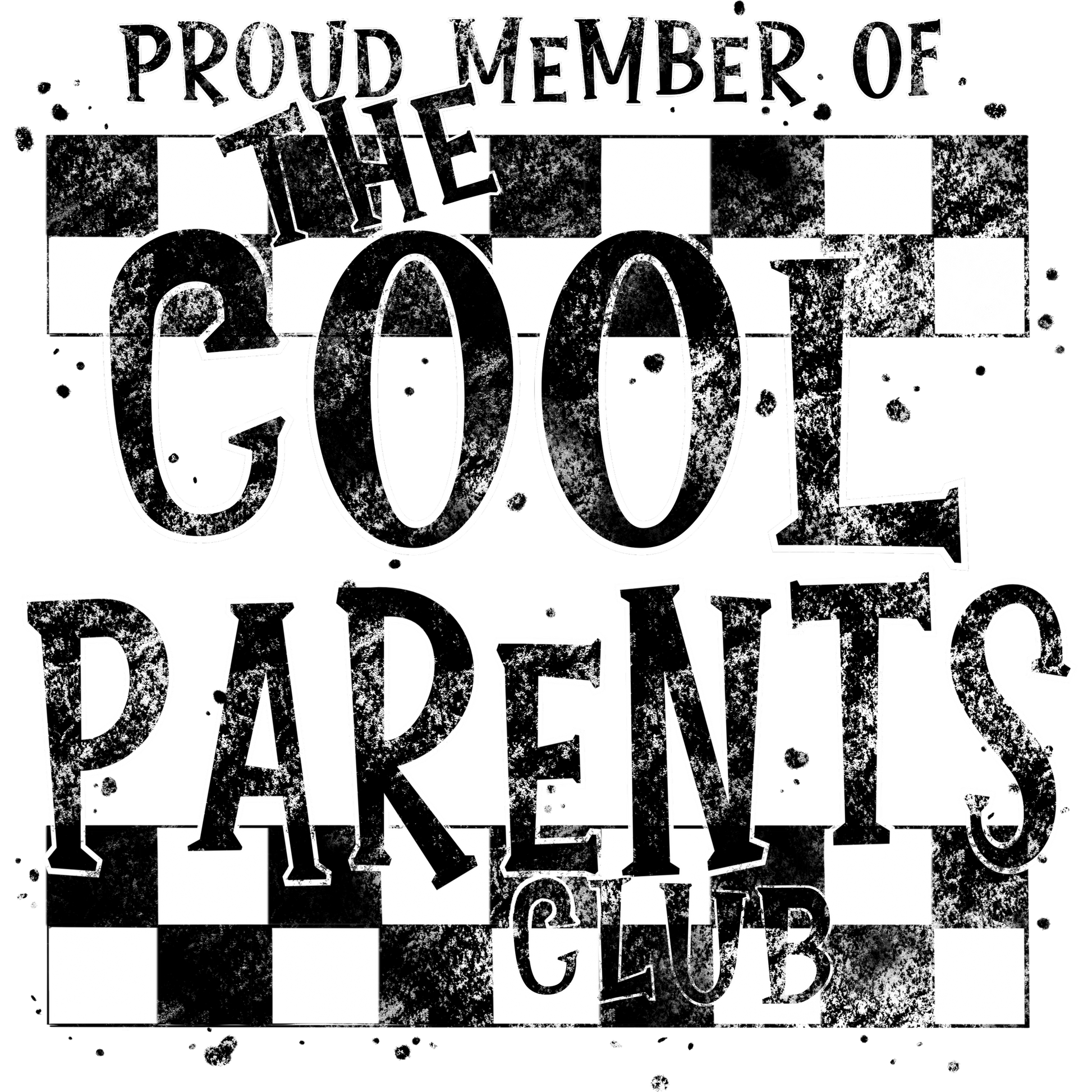Proud Member Of The Cool Parents Club product