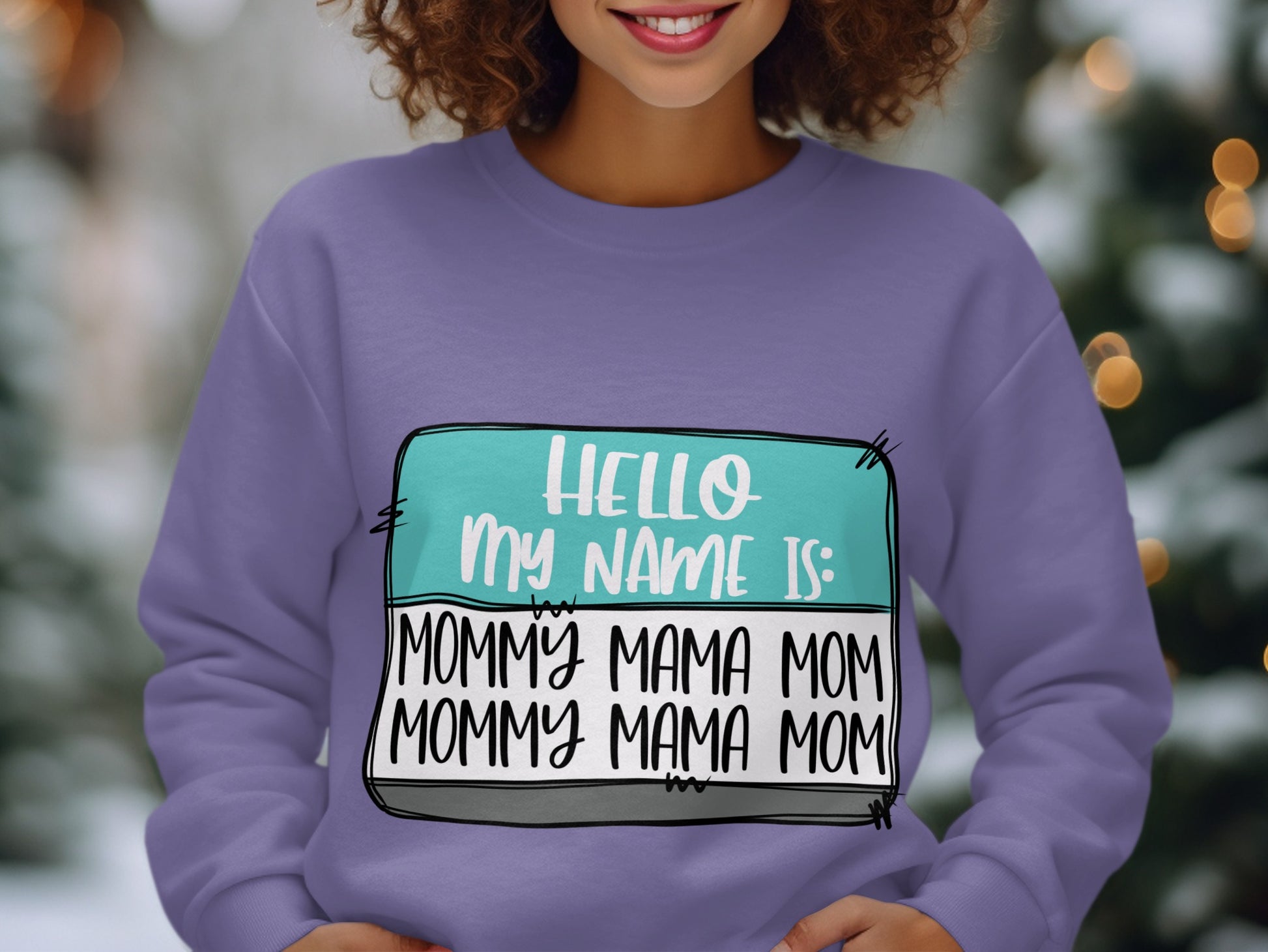 Hello My Name is Mommy Mama Mom Printed Shirt
