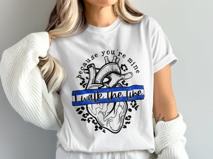 Because You're Mine I Walk the Line t-shirt