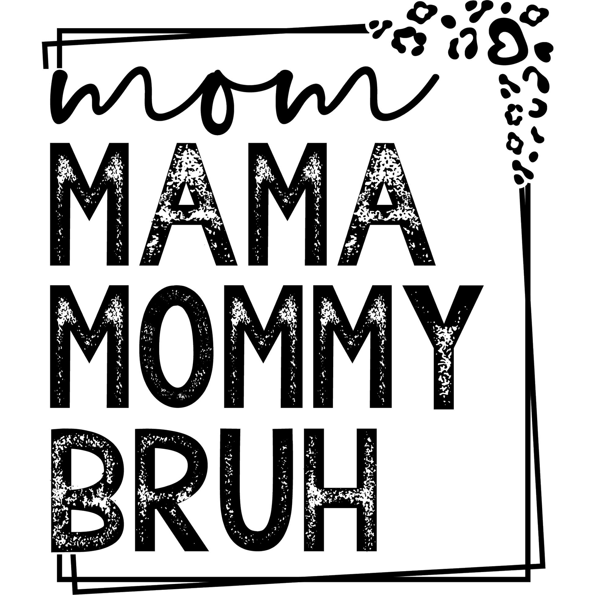 Funny Mom Mama Mommy Bruh Graphic Decor Product