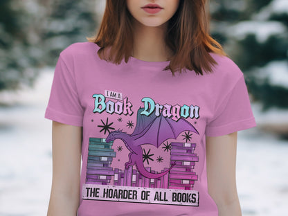 I Am A Book Dragon The Hoarder of All Books T-Shirt