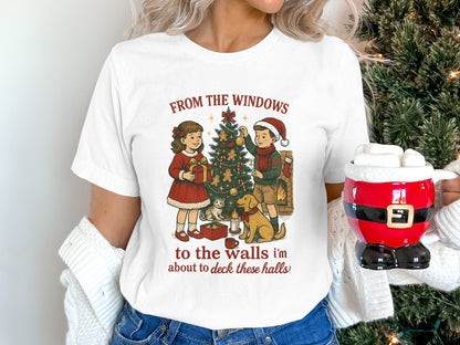 From The Windows To The Walls Christmas T-shirt