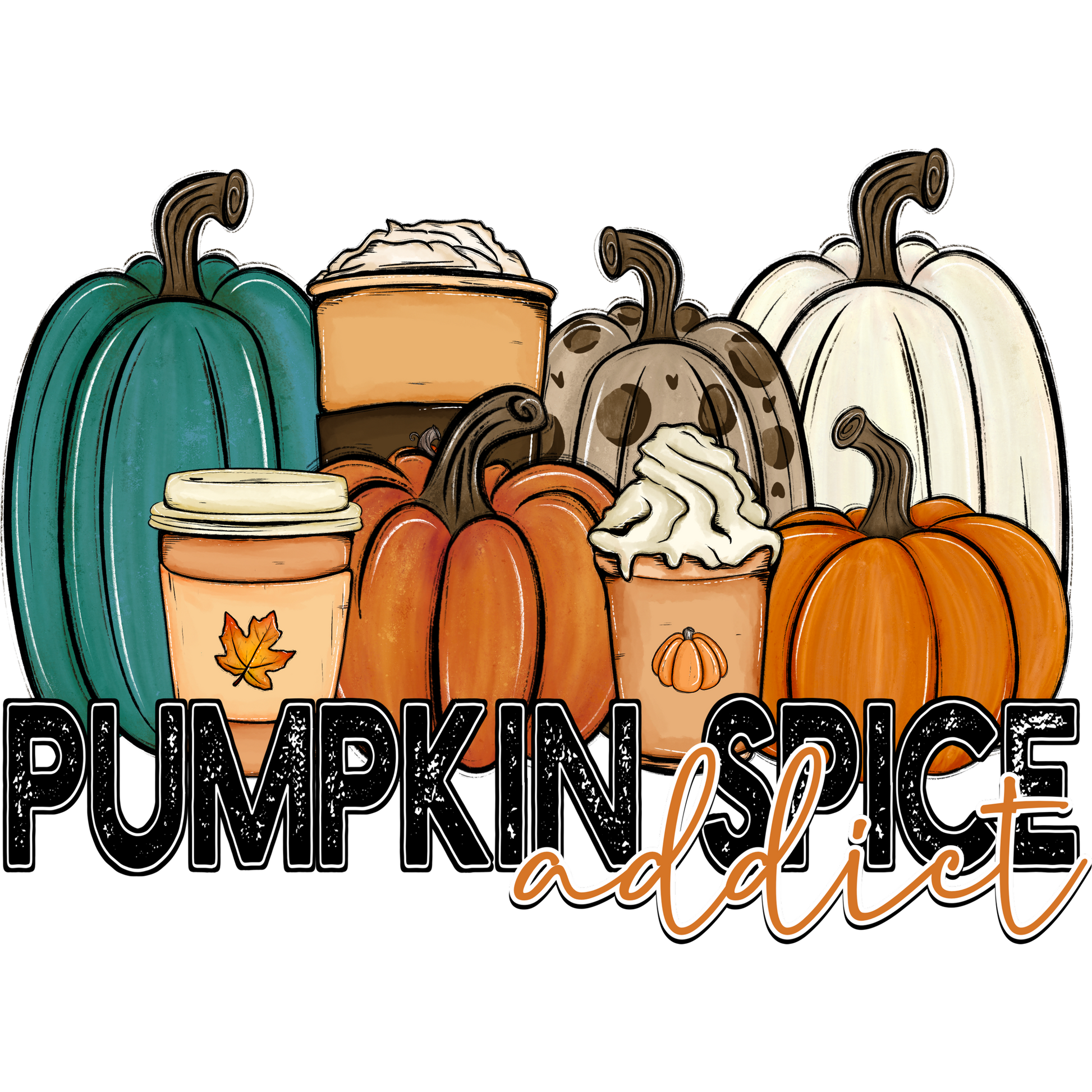 Pumpkin Spice Addict Autumn Themed Design
