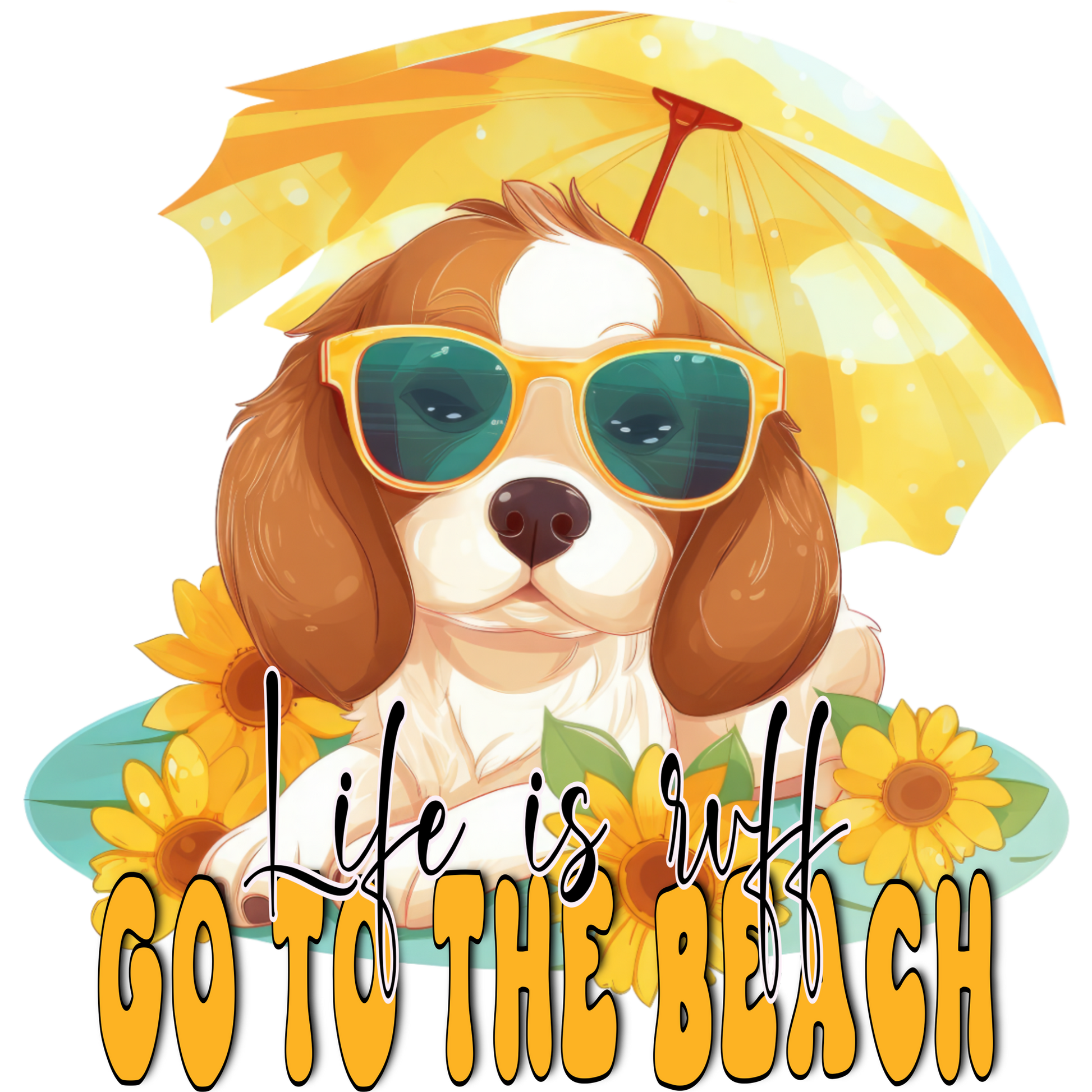 Life is ruff go to the beach product
