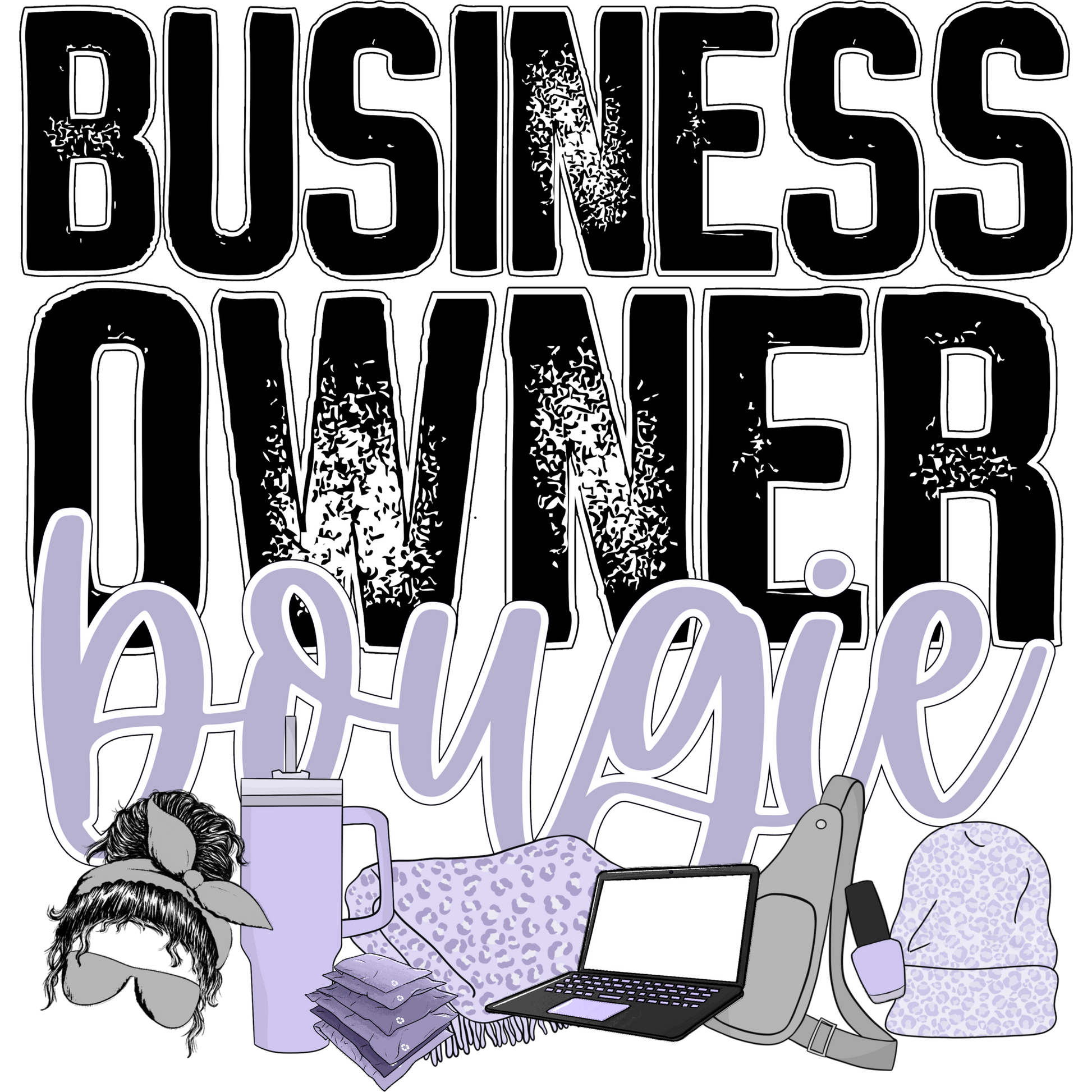 Business Owner Bougie Graphic Product