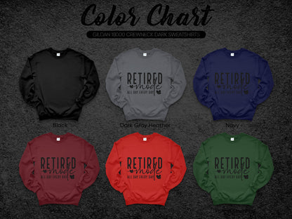 Retired and Made All Day Every Day Crewneck Sweatshirt