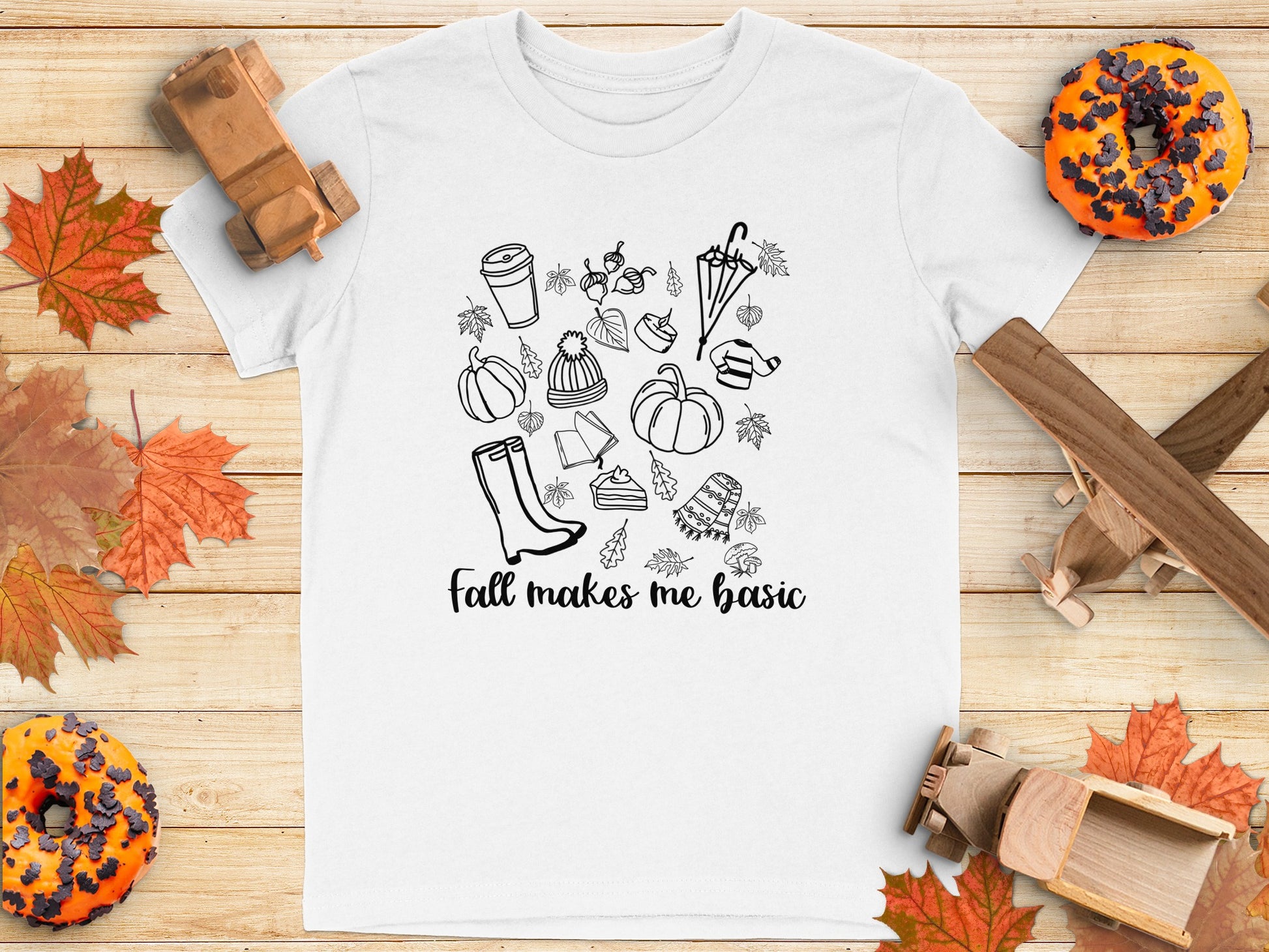 Fall Makes Me Basic Cute Graphic Apparel Product