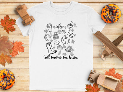 Fall Makes Me Basic Cute Graphic Apparel Product