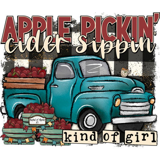 Apple Pickin Cider Sippin Kind of Girl Decor