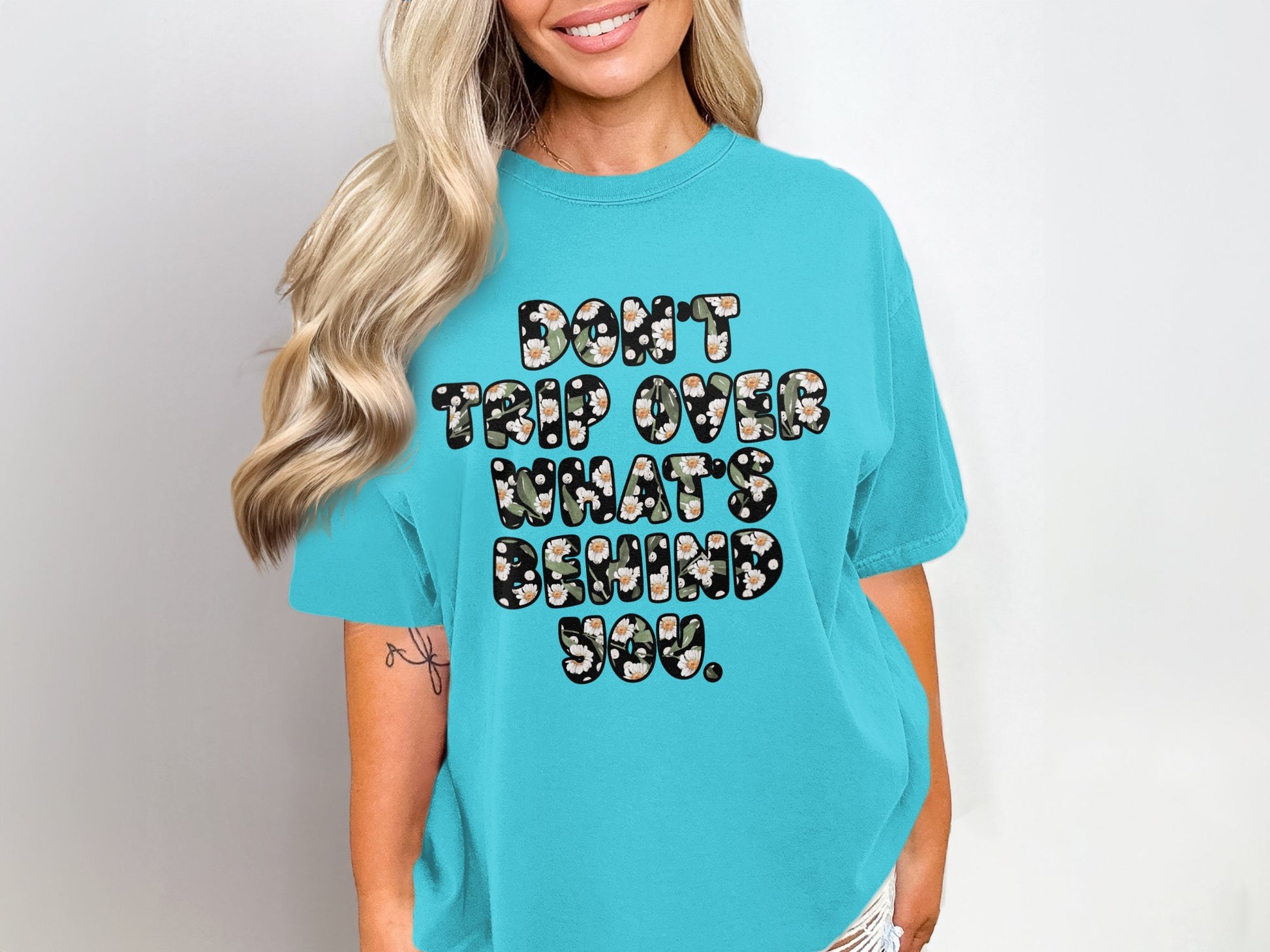 Don't Trip Over What's Behind You printed shirt