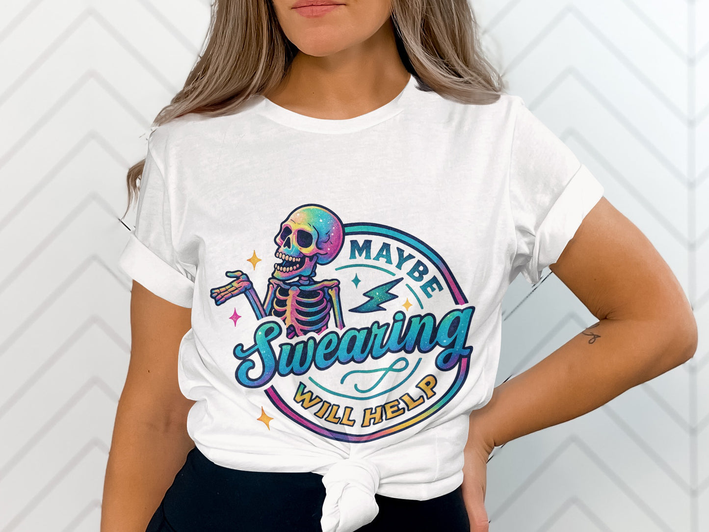 Maybe Swearing Will Help Skeleton Fun Graphic Top