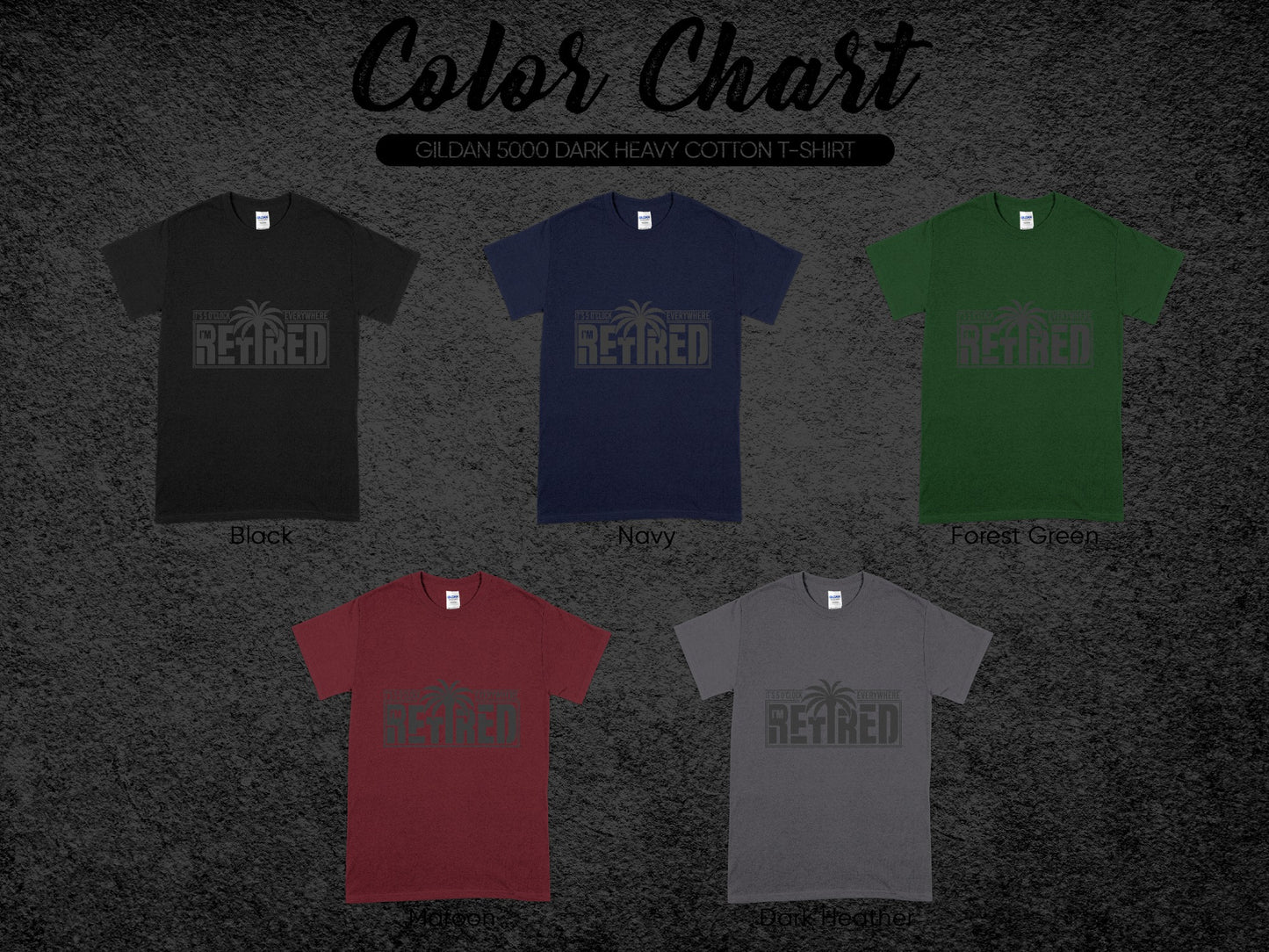 Retired Dark Heavy Cotton T-Shirt Color Chart