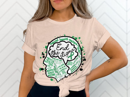 End the Stigma Mental Health Matters T-shirt