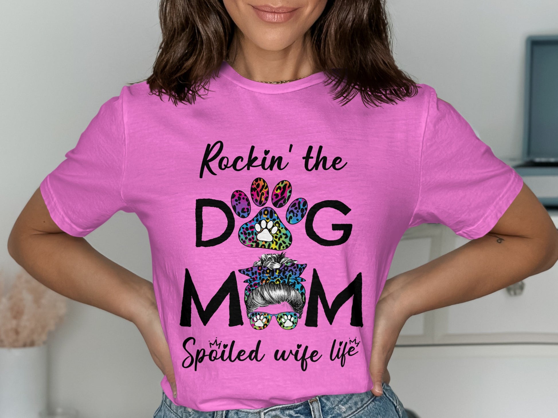 Rockin' the Dog Mom Spoiled Wife Life Graphic Tee