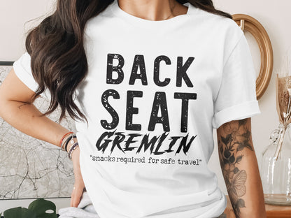 Back Seat Gremlin Snacks Required for Safe Travel Shirt