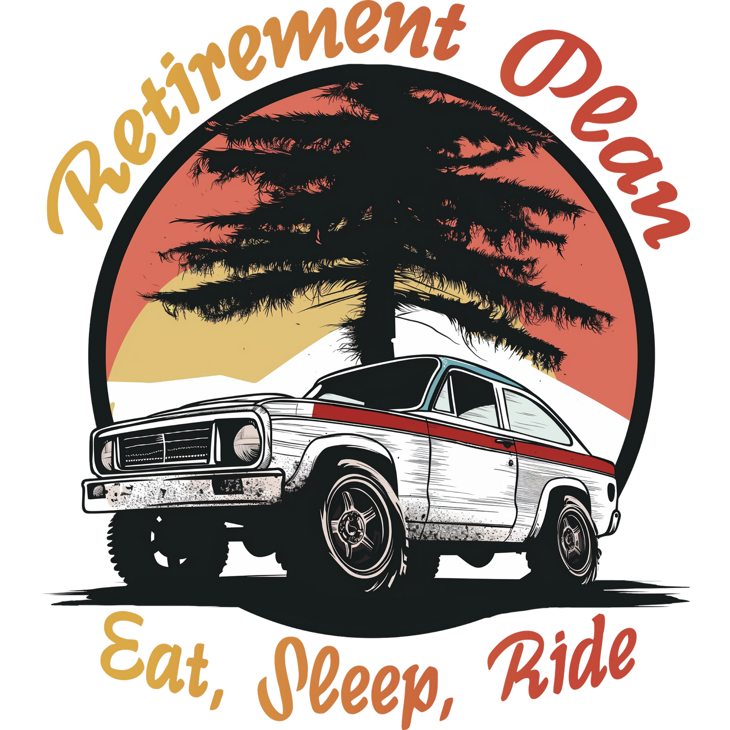 Retirement Plan Eat Sleep Ride Graphic Design Product