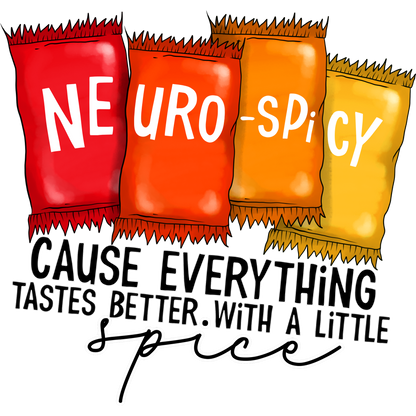 Funny Neurodiversity Neurospicy Quote Art Print