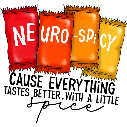 Funny Neurodiversity Neurospicy Quote Art Print