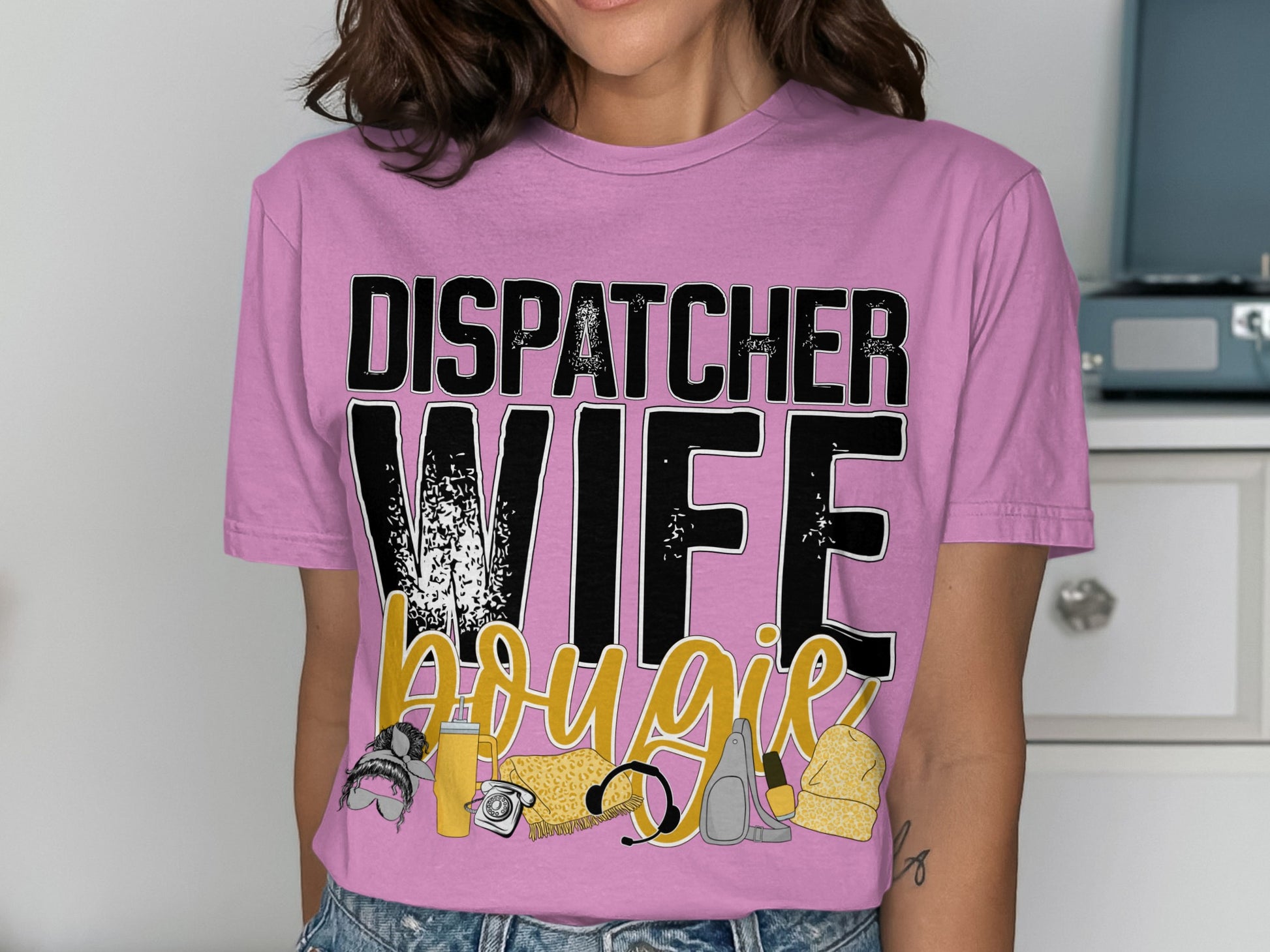 Dispatcher Wife Bougie Dispatching Enthusiast T-Shirt