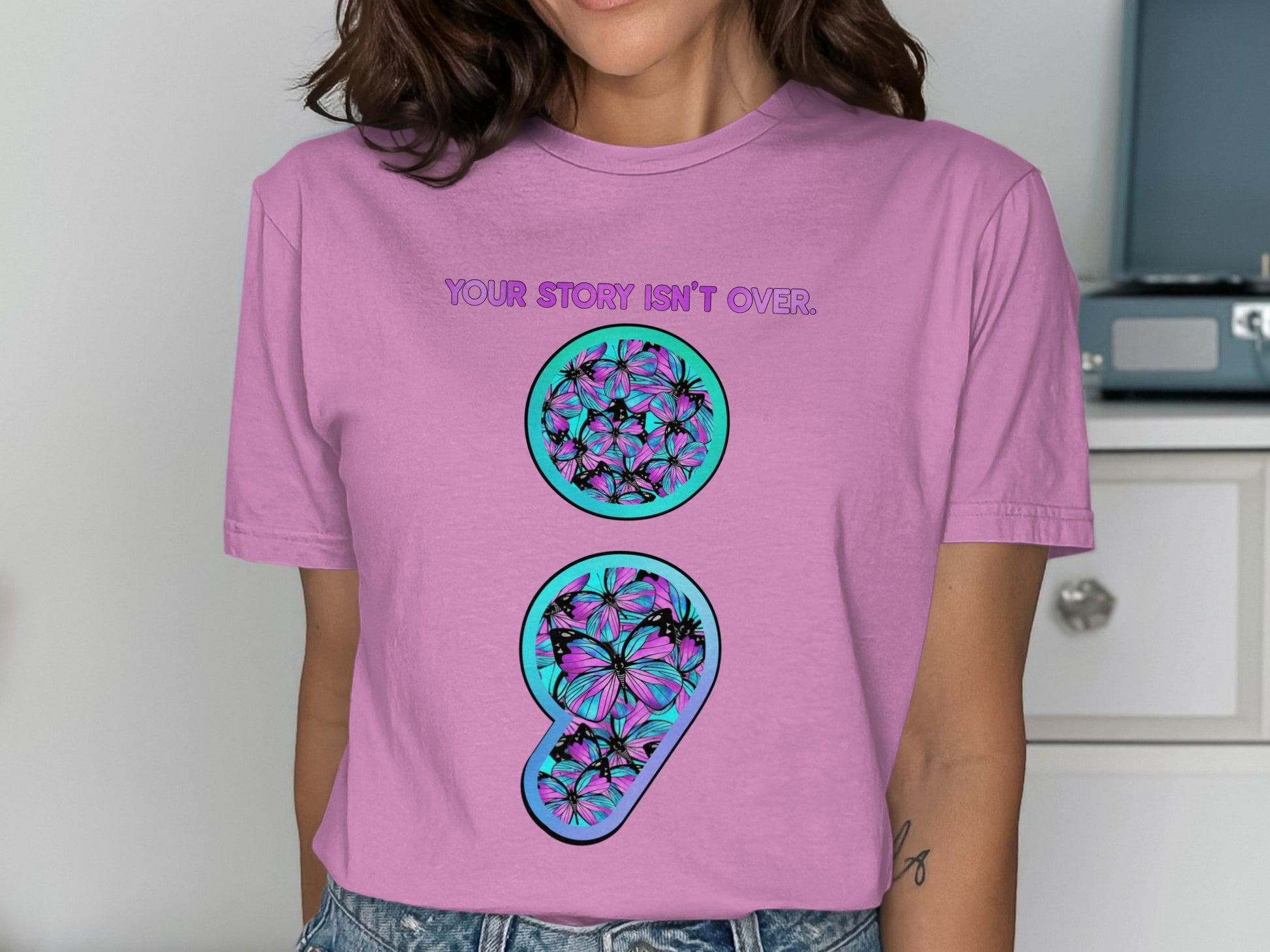 Your Story Isn't Over Butterfly Semi-colon Shirt