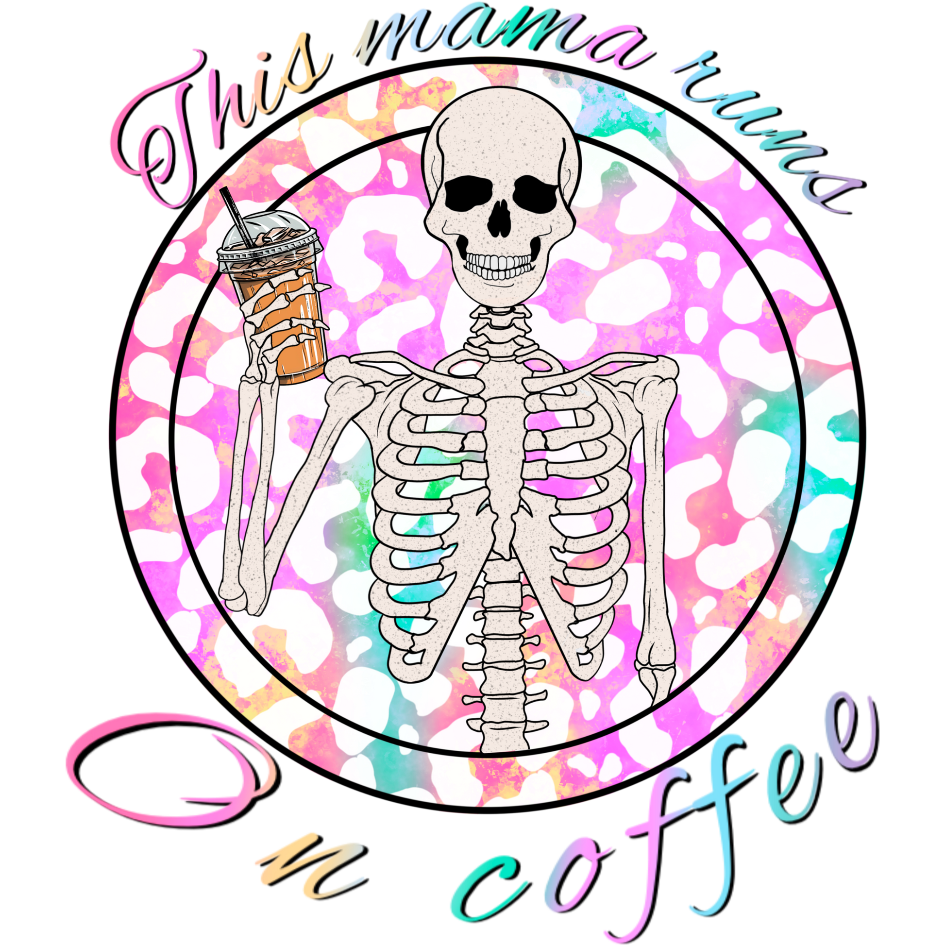 This Mama Runs On Coffee Skeleton Shirt