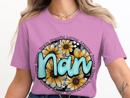 Brave Graceful Loving Amazing Strong Nan T-Shirt
