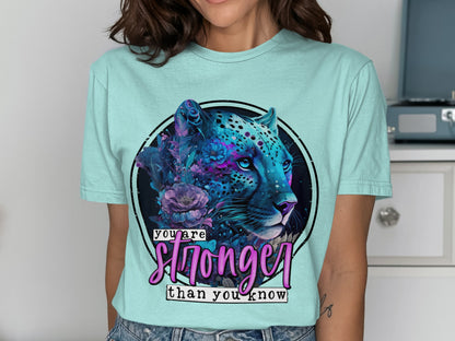 You Are Stronger Than You Know Graphic Shirt