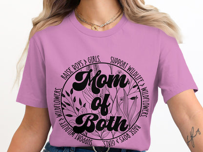 Mom of Both Graphic Tee Support Wildlife Raise Boys Girls