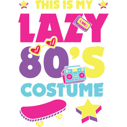 This Is My Lazy 80's Costume Skateboard product