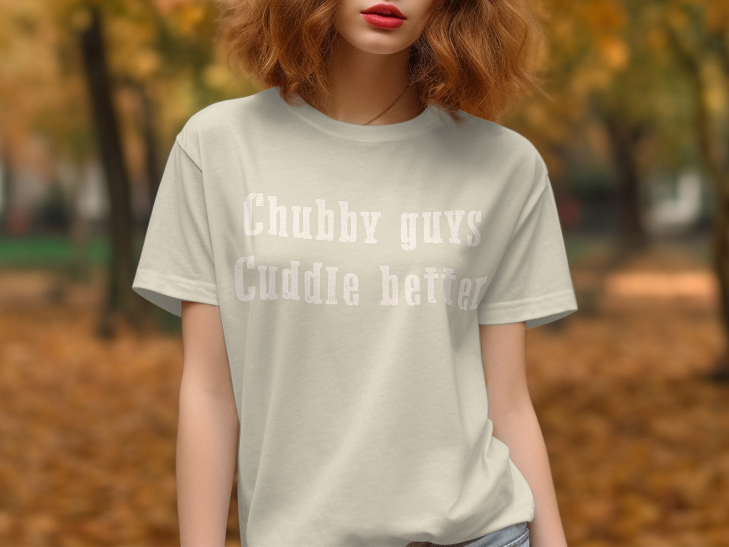 Chubby guys cuddle better printed t-shirt product