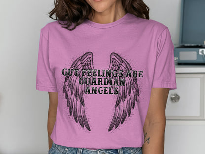 Gut Feelings Are Guardian Angels t-shirt